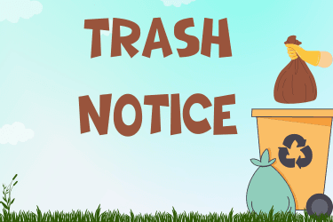 Trash Notice 2023