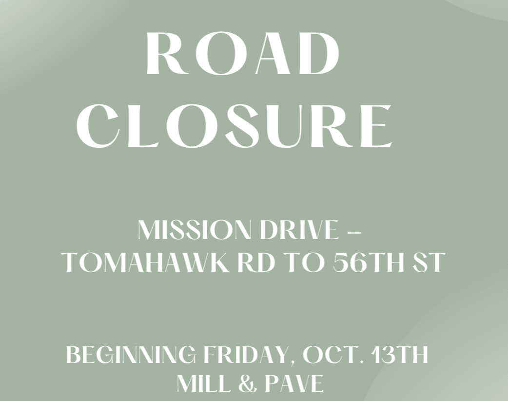 Mission Dr - Closure 